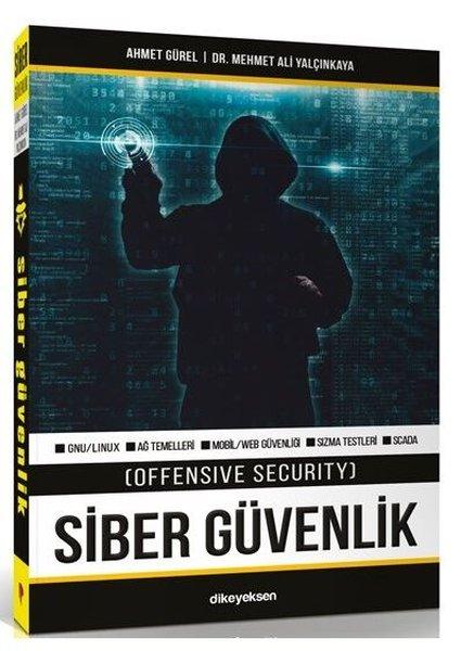Siber Güvenlik - Offensive Security | Dikeyeksen (İnce Kapak)  - Resim 1