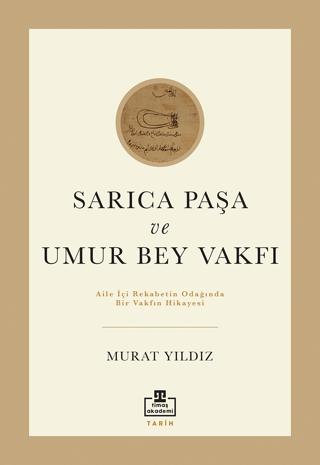 Sarıca Paşa ve Umur Bey Vakfı