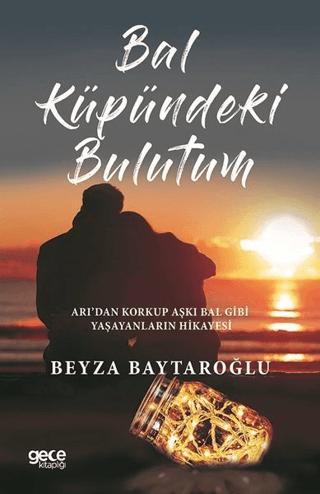 Bal Küpündeki Bulutum | Gece Kitaplığı (Ciltsiz)  - Resim 1