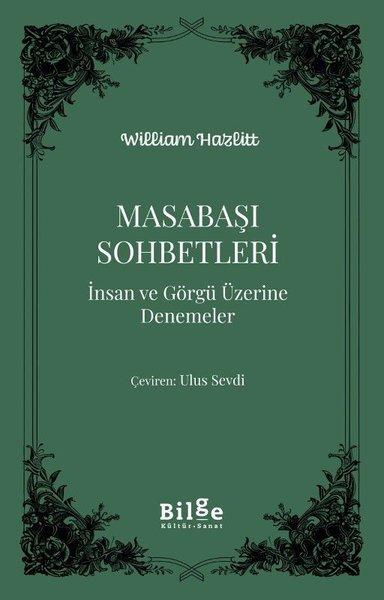 Masabaşı Sohbetleri - İnsan ve Görgü Üzerine Denemeler | Bilge Kültür Sanat (İnce Kapak)  - Resim 1