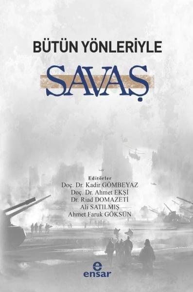 Bütün Yönleriyle Savaş | Ensar Neşriyat (İnce Kapak)  - Resim 1