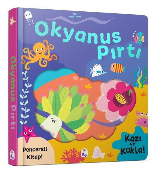 Okyanus Pırtı - Pencereli Kitap! Kazı ve Kokla! | İndigo Çocuk (İnce Kapak)  - Resim 1