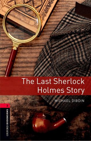 Oxford Bookworms Library: Seviye 3: Son Sherlock Holmes