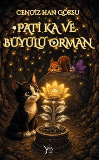 Pati Ka ve Büyülü Orman | Yıldız Ağacı Yayınevi (Ciltsiz)  - Resim 1