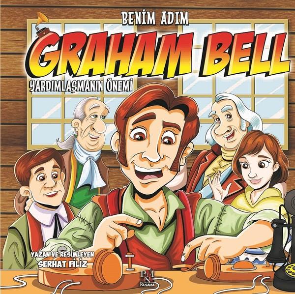 Benim Adım Graham Bell-Yardımlaşman | Panama Yayıncılık (İnce Kapak)  - Resim 1