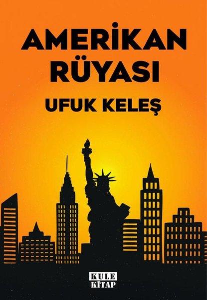 Amerikan Rüyası | Kule Kitap (İnce Kapak)  - Resim 1
