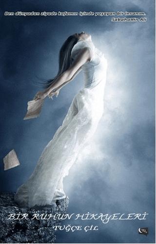 Bir Ruhun Hikayeleri
