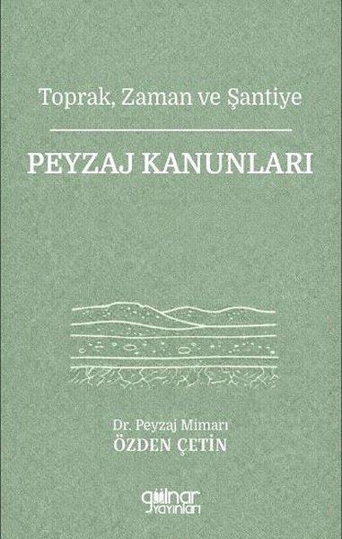 Toprak Zaman ve Şantiye - Peyzaj Kanunları | Gülnar Yayınları (İnce Kapak)  - Resim 1