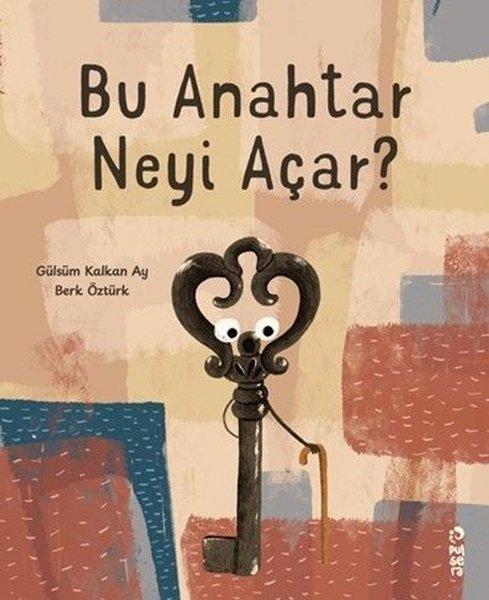 Bu Anahtar Neyi Açar? | Pulsera Yayınevi (İnce Kapak)  - Resim 1