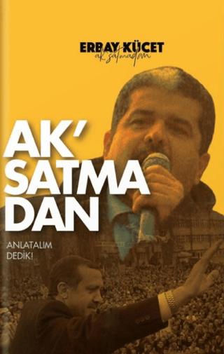 Ak'satmadan | Artmental Yayınları (Ciltsiz)  - Resim 1