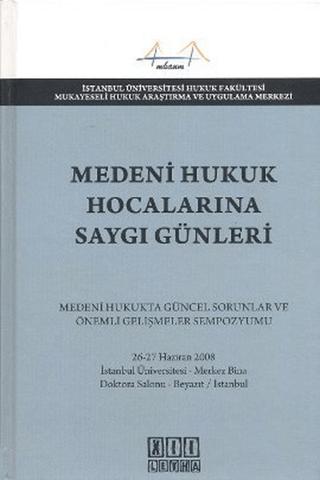 Medeni Hukuk Hocalarına Saygı Günleri