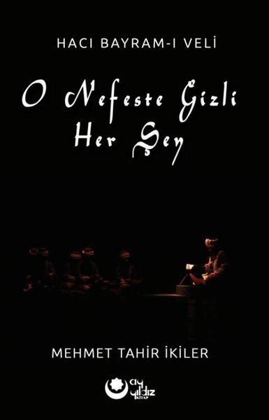 O Nefeste Gizli Her Şey