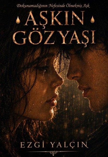 Aşkın Gözyaşı | MST Ajans Production (İnce Kapak)  - Resim 1