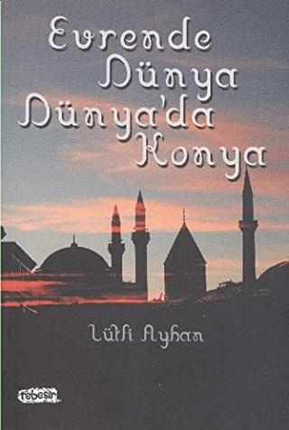 Evrende Dünya Dünya'da Konya