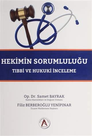 Hekimin Sorumluluğu | Akademisyen Kitabevi (Ciltsiz)  - Resim 1