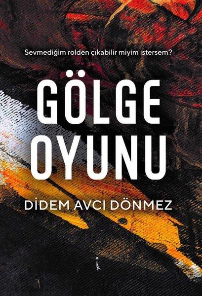 Gölge Oyunu | İkinci Adam Yayınları (İnce Kapak)  - Resim 1