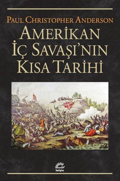 Amerikan İç Savaşı'nın Kısa Tarihi | İletişim Yayınları (İnce Kapak)  - Resim 1