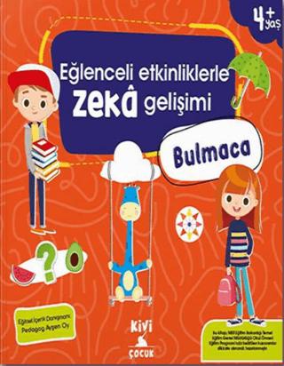 Kivi Eğlenceli Etkinliklerle Zeka Gelişimi Bulmaca kitap kapağı