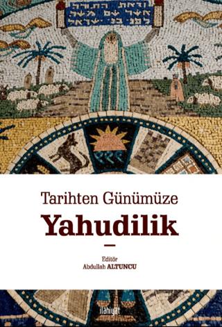 Tarihten Günümüze Yahudilik