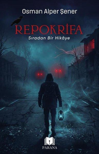 Repokrifa - Sıradan Bir Hikaye | Parana (İnce Kapak)  - Resim 1