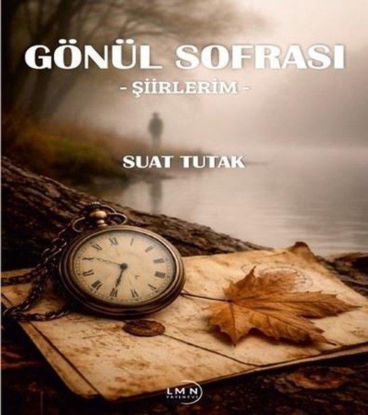 Gönül Sofrası - Şiirlerim | Liman Yayınevi (İnce Kapak)  - Resim 1