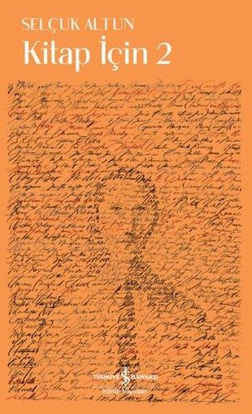 Kitap İçin 2 | İş Bankası Kültür Yayınları (İnce Kapak)  - Resim 1