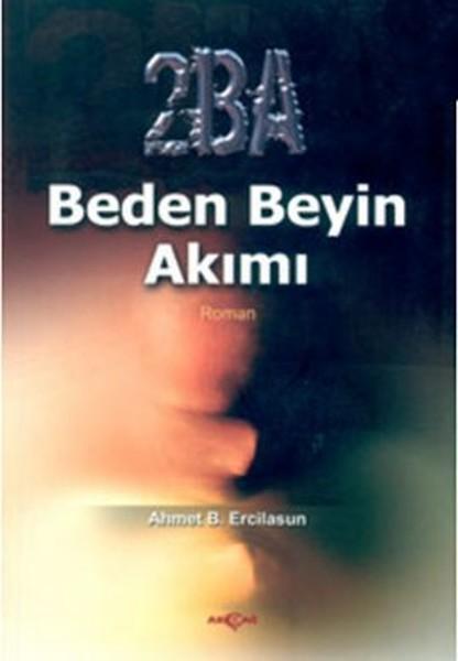 2BABeden Beyin Akımı | Akçağ Yayınları - Roman Dizisi (İnce Kapak)  - Resim 1
