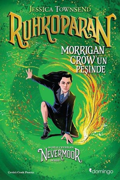 Ruhkoparan - Morrigan Crow'un Peşinde | Domingo Yayınevi (İnce Kapak)  - Resim 1