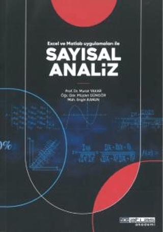 Excel ve Matlab Uygulamaları ile Sayısal Analiz