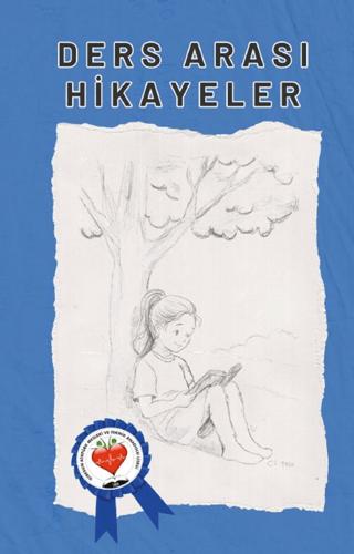 Ders Arası Hikayeler | Kırmızı Çatı Yayınları (Ciltsiz)  - Resim 1
