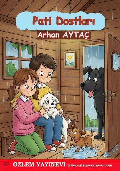 Pati Dostları | Özlem Yayınevi (İnce Kapak)  - Resim 1