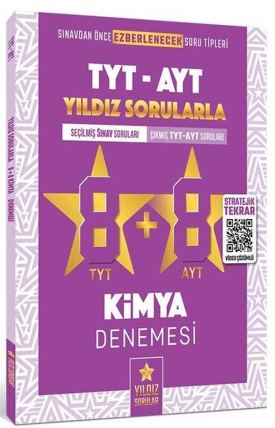 TYT AYT Kimya 8+8 Deneme | Yıldız Sorular Yayınları (İnce Kapak)  - Resim 1