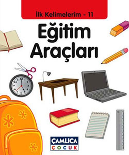 Eğitim Araçları - İlk Kelimelerim 11 | Çamlıca Çocuk Yayınları (İnce Kapak)  - Resim 1