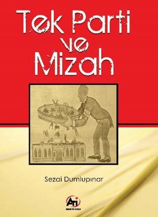 Tek Parti ve Mizah