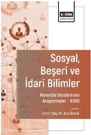 Okul Öncesi Eğitimi Alanında Uluslararası Araştırmalar -II | Eğitim Yayınevi - Bilimsel Eserler (Ciltsiz)  - Resim 1