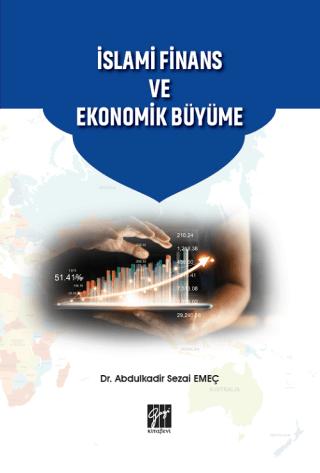 İslami Finans ve Ekonomik Büyüme | Gazi Kitabevi (Ciltsiz)  - Resim 1