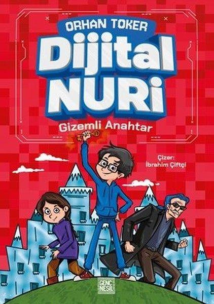 Dijital Nuri - Gizemli Anahtar | Genç Nesil (İnce Kapak)  - Resim 1