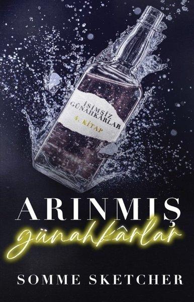 Arınmış Günahkarlar - İsimsiz Günahkarlar 4. Kitap | Martı Yayınları (İnce Kapak)  - Resim 1