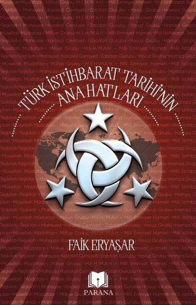 Türk İstihbarat Tarihi'nin Anahatları | Parana (İnce Kapak)  - Resim 1
