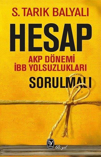 Hesap: AKP Dönemi İBB Yolsuzlukları Sorulmalı | Tekin Yayınevi (İnce Kapak)  - Resim 1