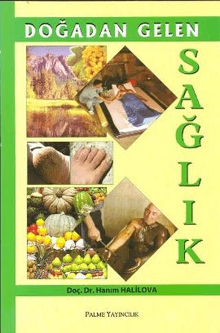 Doğadan Gelen Sağlık | Palme Yayıncılık (Ciltsiz)  - Resim 1