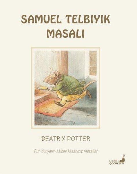 Samuel Telbıyık Masalı - Tüm Dünyanın Kalbini Kazanmış Masallar | Everest Yayınları (Cep Boy)  - Resim 1