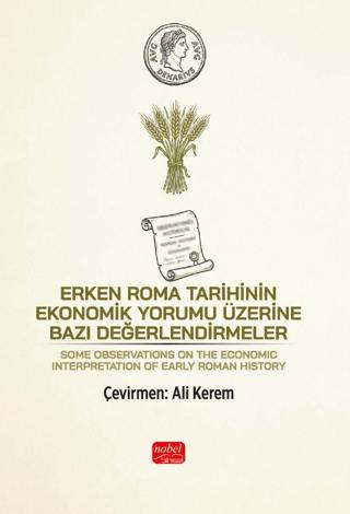 Erken Roma Tarihinin Ekonomik Yorumu Üzerine Bazı Değerlendirmeler | Nobel Bilimsel Eserler (Ciltsiz)  - Resim 1