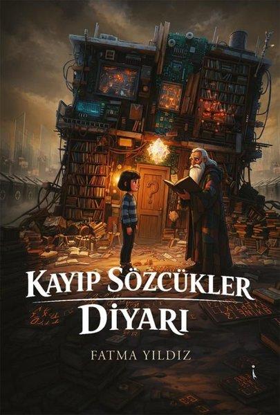 Kayıp Sözcükler Diyarı | İkinci Adam Yayınları (İnce Kapak)  - Resim 1