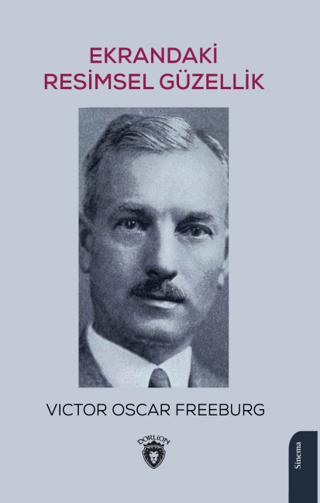 Ekrandaki Resimsel Güzellik | Dorlion Yayınları (Ciltsiz)  - Resim 1