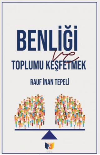 Benliği Toplu Keşfetmek | Ateş Yayınları (Ciltsiz)  - Resim 1
