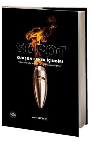 Sopot - Kurşun Erkek İçindir! | Majör Yayınları (Ciltsiz)  - Resim 1