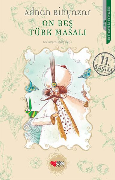 On Beş Türk Masalı | Can Çocuk Yayınları (e-Kitap)  - Resim 1