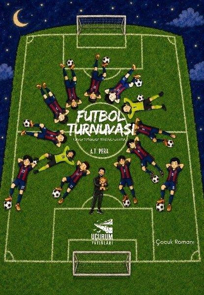 Futbol Turnuvası | Uçurum Yayınları (İnce Kapak)  - Resim 1
