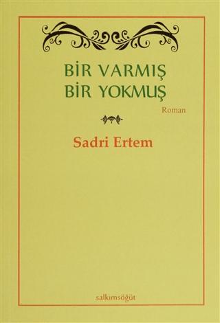 Bir Varmış Bir Yokmuş